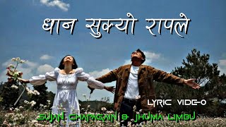 Dhan Sukyeo Rap Laynepali Cover Songnepali Song Overlay Lyricsslowed & Reverbsujan Chapagain