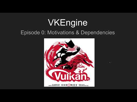 VKEngine (Vulkan and C++ 3D Engine) - Devlog 0
