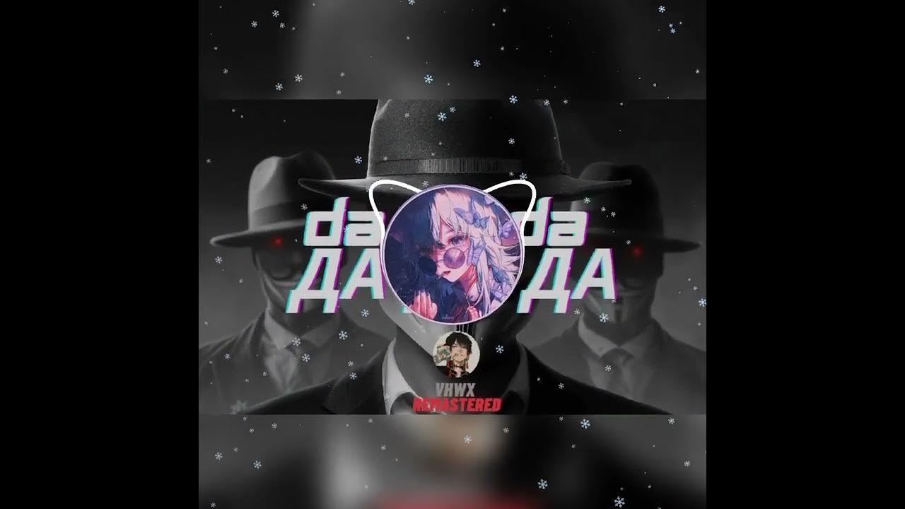 Da Da Da Da Dada Dada Song Techno da da da da song - YouTube