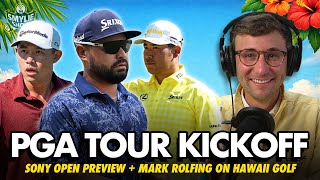 Sony Open Preview + The Future of Hawaii Golf | Mark Rolfing Interview