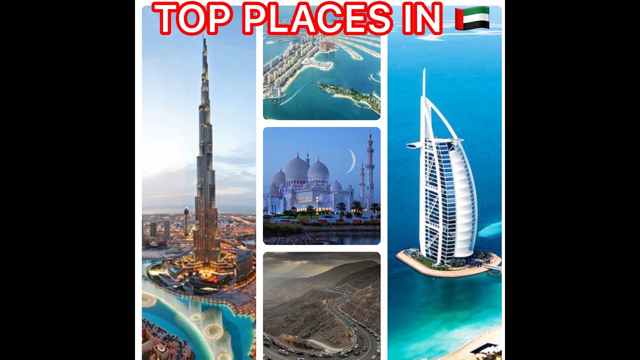 TOP PLACES TO VISIT IN THE UAE | SR GLOBAL NEWS
