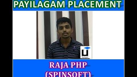 Payilagam Placement - Raja (SpinSoft) - PHP Training in Chennai