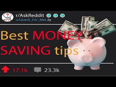 Best money saving tips from reddit. (r/AskReddit)