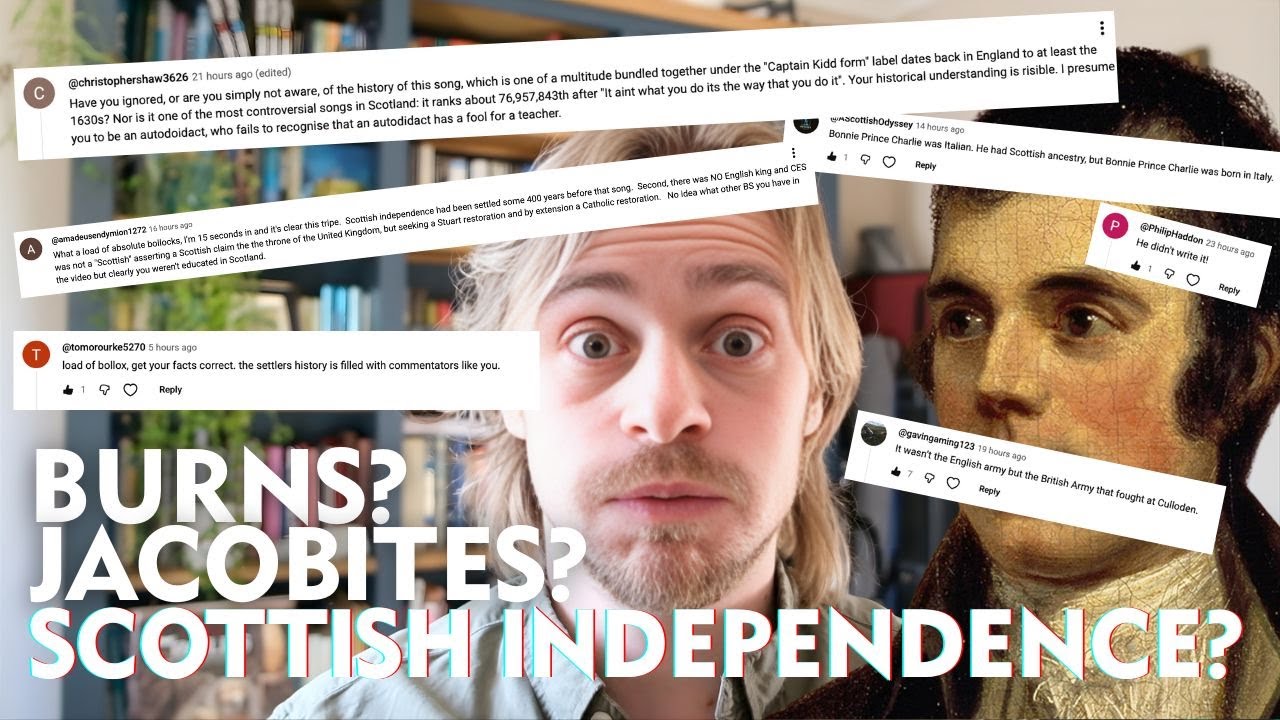 Most Controversial Robert Burns Song Part 2 : Links Between Jacobites and Scottish Independence?