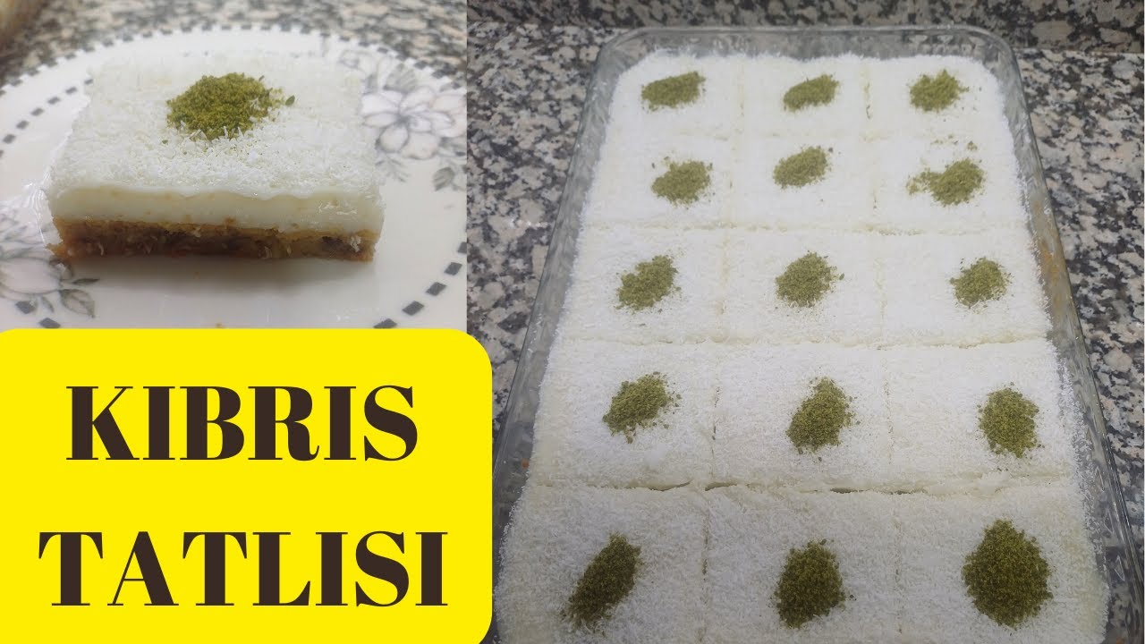 KIBRIS TATLISI TARİFİ  / KIBRIS TATLISI NASIL YAPILIR?