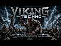 Viking Techno Mix 🔥VALHALLA CALLING 🔥 Powerful Music for Warriors
