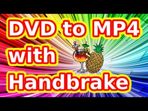 how-to-convert-dvd-to-mp4-with-handbrake-(quick)