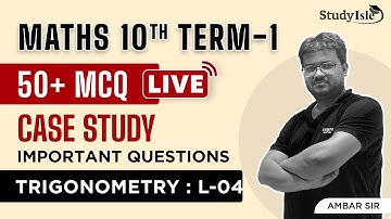 Chapter -8 Trigonometry MCQs Practice| Part 04 | Class 10 | Maths | MCQs Term 1 | CBSE  | Study Isle