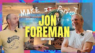 Make It Perfect 79 X Jon Foreman