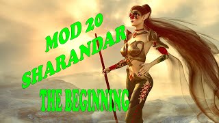 Mod 20 Sharandar The Beginning | Are you strong enough to make it