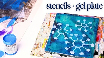 New Stencils On A Gel Plate + Tips and Storage