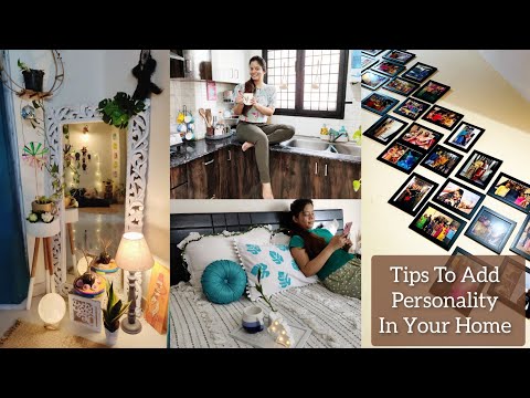 Tips To Add Personality In Your Home || All About Lifestyle