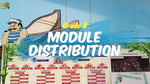 Grade 8 Module Distribution | OBANDO NHS