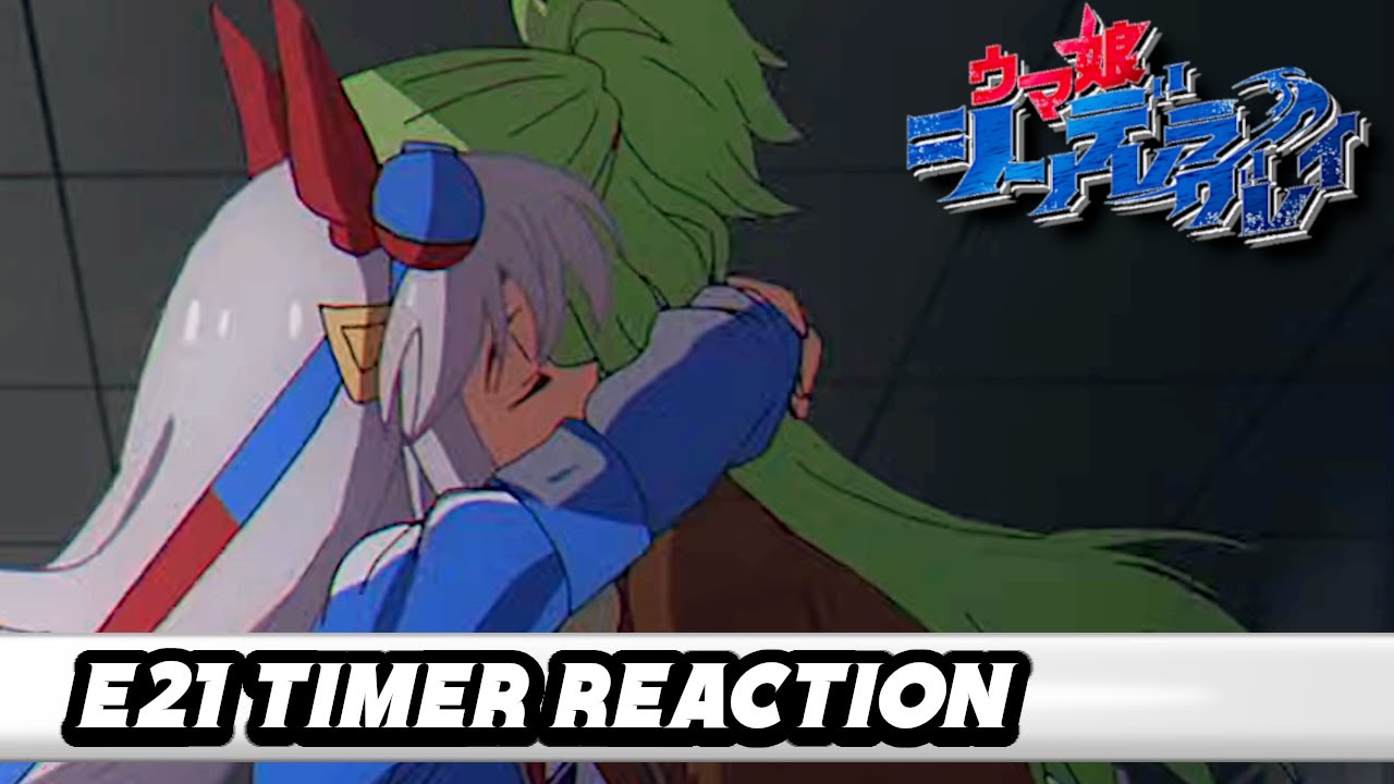 Timer Reaction | Umamusume: Cinderella Gray | Episode 21 (Cour 2 Episode 8)