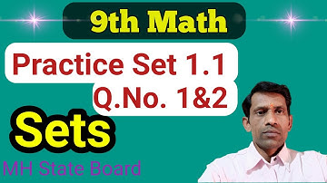 9th Math | Chapter Sets |Practice Set 1.1 | Q.No. (1) & (2)