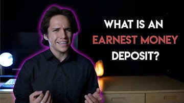 What is an earnest money deposit?