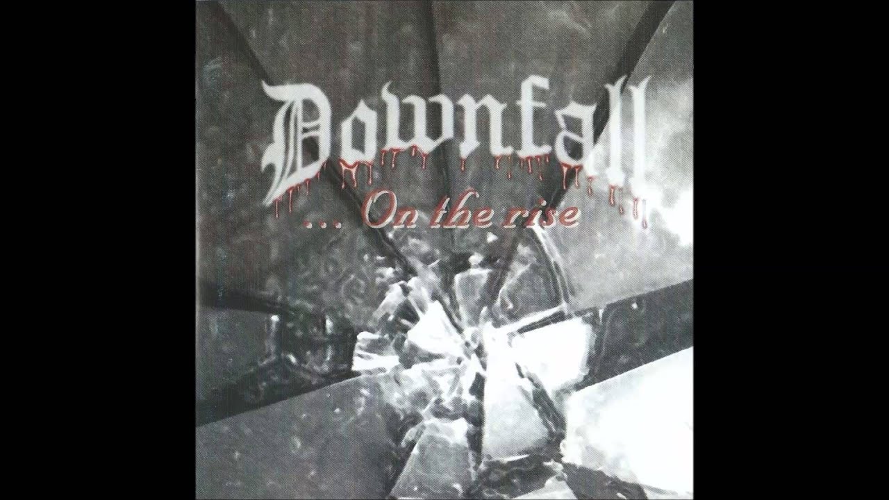 Downfall - One hundred thousand reasons - YouTube