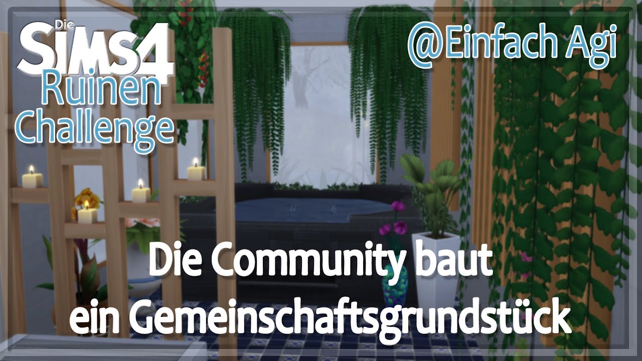 02 Sims 4 Community / Ruinen Challenge (Einfach Agi) / Ein