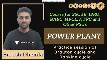 Practice session of Brayton cycle and Rankine cycle | Course for SSC JE, ISRO, BARC, HPCL, and NTPC