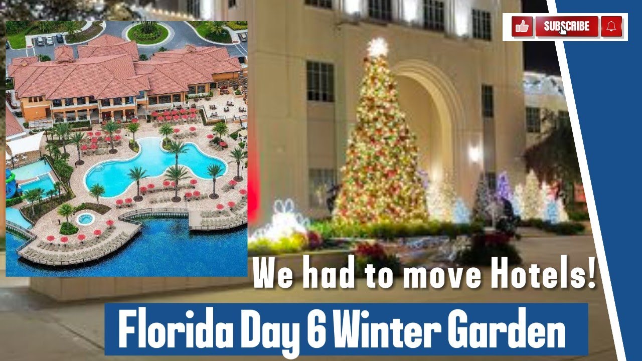 Disney Florida Day 6 | Visiting Winter garden | Moving Hotels to Regal oaks Old Town Kissimmee