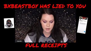 Full receipts of BxBeastboy and how he has lied...