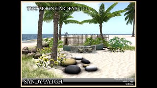 Second Life. Two Moon Gardens - Sandy Patch