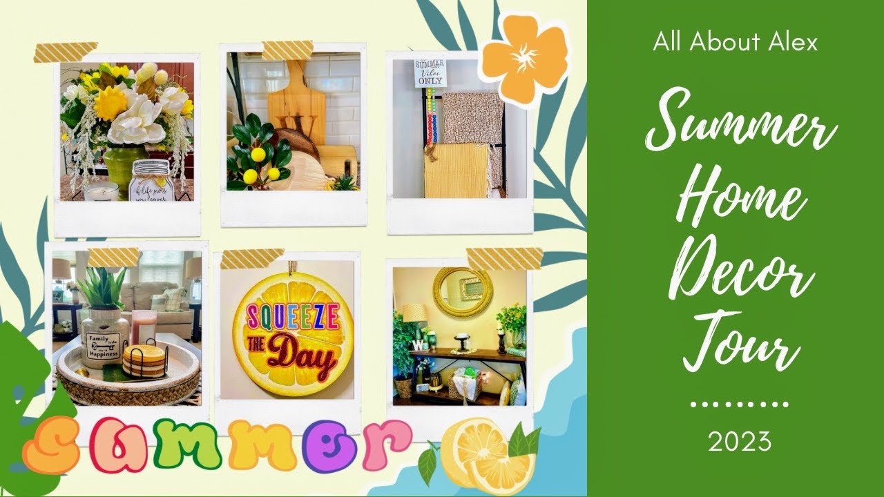Summer Home Decor Tour 2023 YouTube