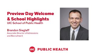Preview Day Welcome & School of Public Health Highlights