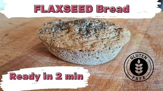 2 min Flaxseed Bread in microwave | Gluten Free