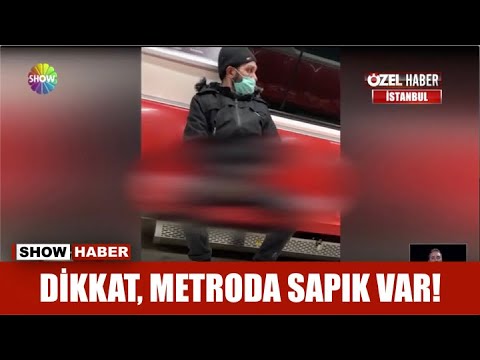 Dikkat, metroda sapık var!