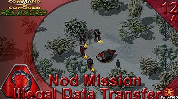 C & C Reloaded│Tiberian Sun│Nod Mission 12A│Illegal Data Transfer