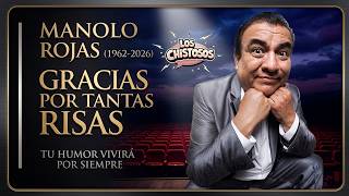 🌟 HASTA SIEMPRE, MANOLO ROJAS 🕊️ Homenaje de LOS CHISTOSOS a una leyenda del humor #FEEG2026