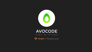 Avocode Tips & Tricks - Sketch - Repeat Grid