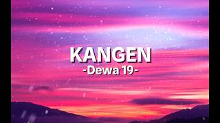 Kangen -Dewa 19