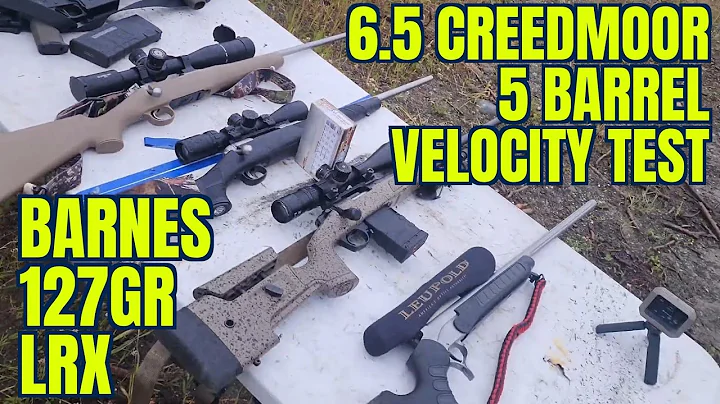 6.5 Creedmoor 5 Barrel Length 127gr Barnes LRX Test