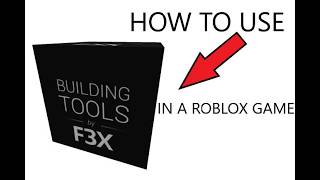 F3X Btools Tutorial