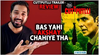 Cuttputlli Trailer Review | Cuttputlli Official Trailer Review | Akshay Kumar | DisneyPlus Hotstar