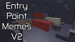 Entry Point Memes V2
