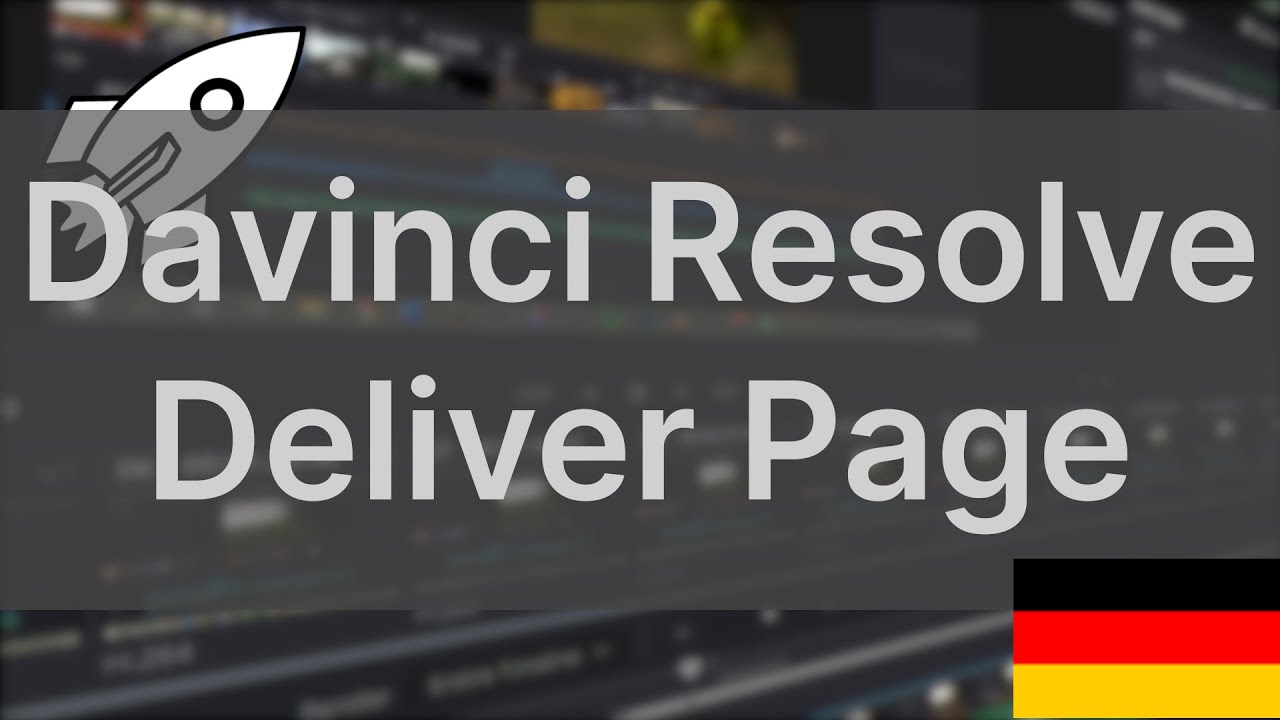 Davinci Resolve Deliver Page Tutorial (deutsch) - YouTube