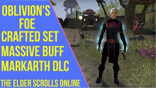 Eso Markarth Oblivions Foe Set Buff - Markarth Pts