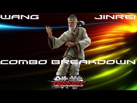 Tekken Tag 2: Wang Combo Breakdowns