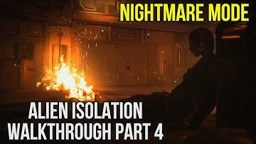 Alien Isolation Nightmare Mode Walkthrough Part 4 1440p