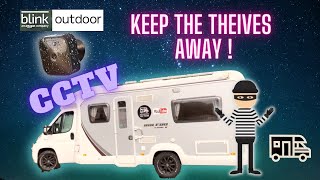 MOTORHOME SECURITY | Fitting BLINK Camera CCTV system | FIX IT WEDNESDAY!