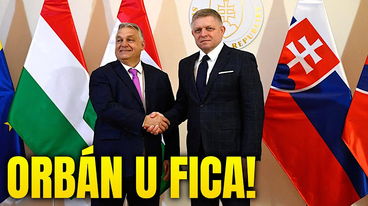 Orbán přijel za Ficem na Slovensko!