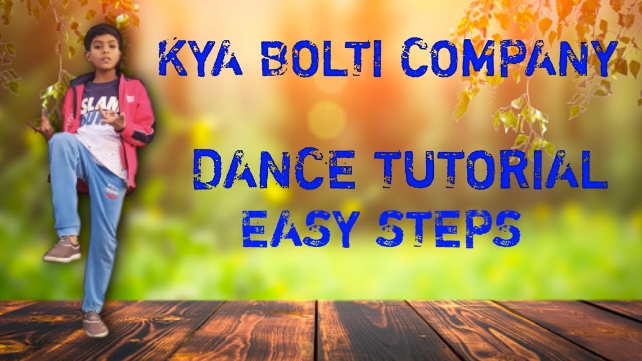 kya bolti Company song | dance tutorial |#easysteps #tseries #tutorial