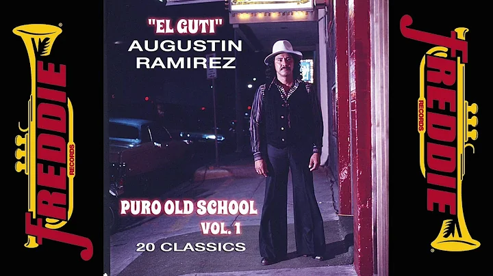 Augustin Ramirez - 20 Puro Old School Tejano Class...