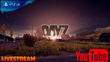 🔴 DayZ PS4 live Gameplay PVP - Survival Update 1.10