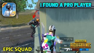 I Found A Pro Player In PUBG Mobile Lite | Epic Squad Gameplay screenshot 1