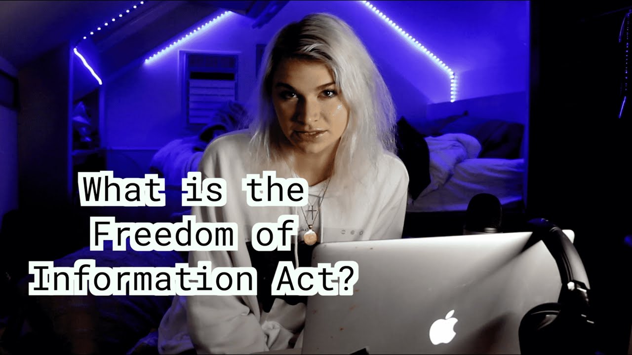 What Is The Freedom Of Information Act?