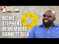 Reggae Interviews: Richie Stephens remembers Garnett Silk